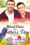 [Love at Blind Date 04] • Blind Date for Father's Day (Love at Blind Date Book 4)